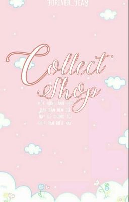 Collect Shop_Forever Team 