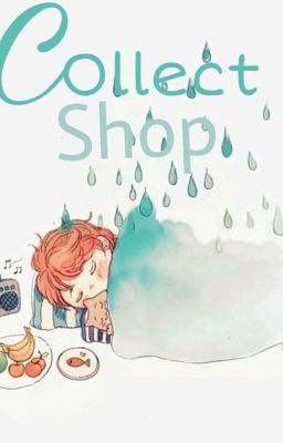 Collect Shop ||Friendly Team||
