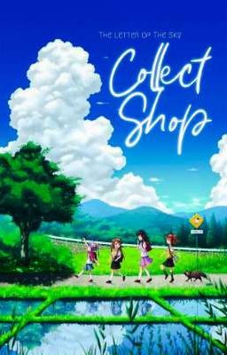 Collect Shop || The Letter of The Sky [ Open ]