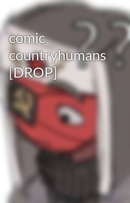 comic countryhumans [DROP]