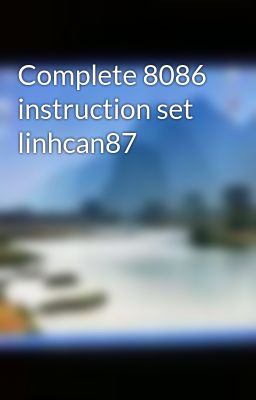 Complete 8086 instruction set   linhcan87