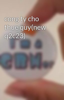 cong ty cho thue quy(new q2c23)