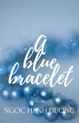 COVER | A BLUE BRACELET