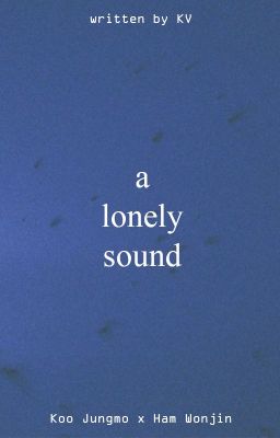CRAVITY Jungmo x Wonjin | A lonely sound