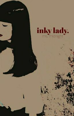 Creepypasta OC || Inky Lady - Far beyond the horror I.