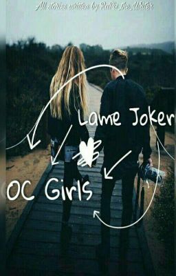 [ Creepypasta OC Love ] Lame Joker × Creepypasta OC Girl