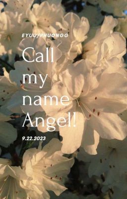 [CrowAzi] Call my name,Angel! 