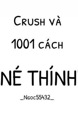 Crush và 1001 cách 