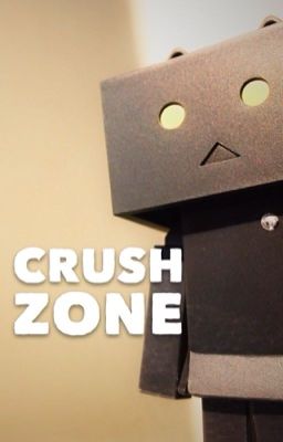 Crushzone? 