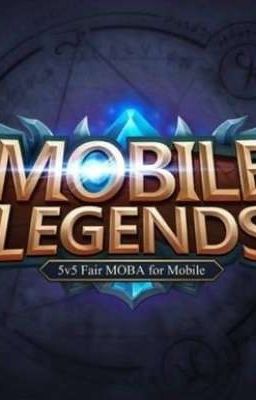 Cuộc đời của tôi trong Mobile Legends