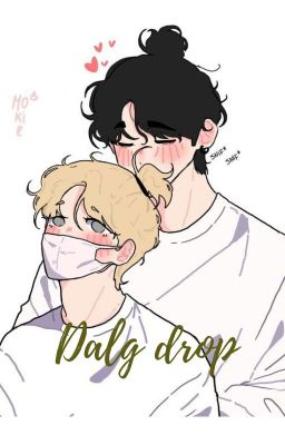 Dalg drop [ Kookmin ]