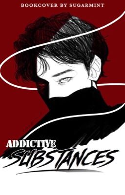 [ĐAM MỸ] Addictive Substances