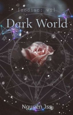 《Dark World》 - |zodiac|;