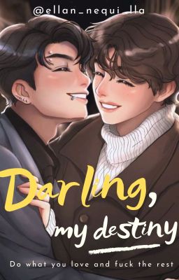 Darling, my destiny