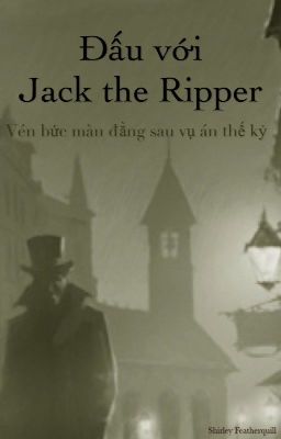 Đấu với Jack the Ripper