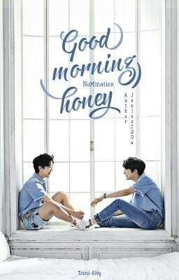 [Day1|Dịch] [Nomin|Oneshot] Good morning, honey