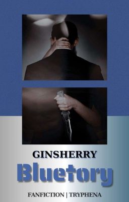 [DC] GINSHERRY || Bluetory