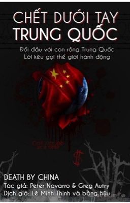 Death by China - Chết dưới tay Trung Quốc