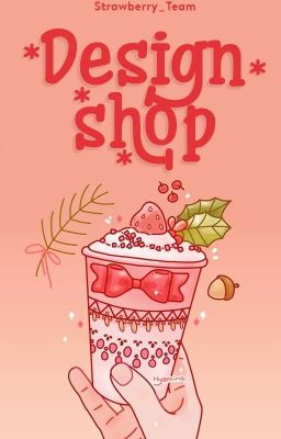 Design Shop - Strawberry_Team (Đóng)