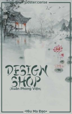 Design Shop | Yêu Ma Đạo - Xuân Phong Viện