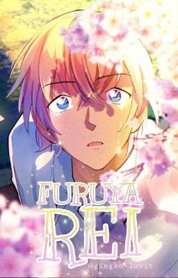 [DetectiveConan] [Furuya Rei] Người Về Ngày Nắng  