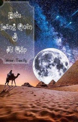 Điều Lãng Quên Ở Ai Cập