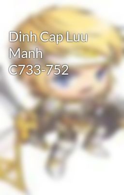 Dinh Cap Luu Manh C733-752