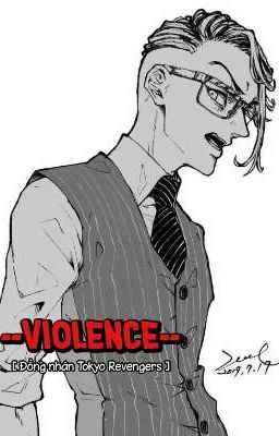 [ ĐN Tokyo Revengers ] Bạo lực