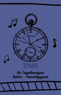 [ĐN Tokyo Revengers]  Time