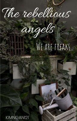 [ĐN TR] The Rebellious Angels 