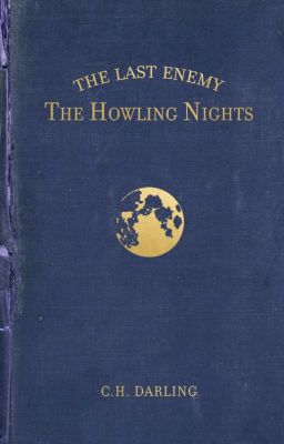 |ĐNHP | The Last Enemy: The Howling Nights