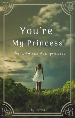 [ĐNHP] You're my little princess