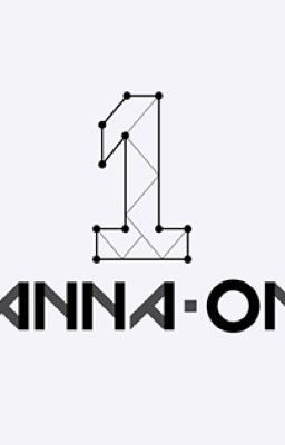 [Đoản] WANNA ONE: TO BE ONE