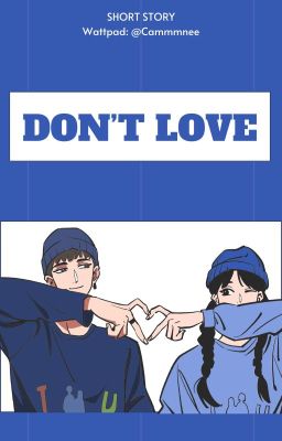 Don't love