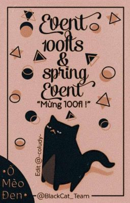 [Đóng]-Event 100 Follow | Spring Event- Ổ Mều Đen