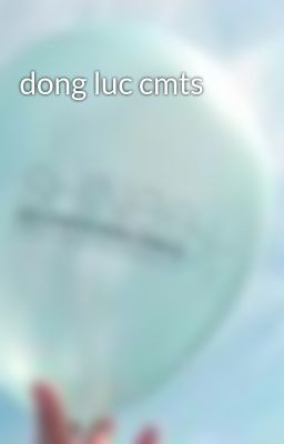 dong luc cmts