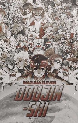 [Doujinshi] Inazuma eleven 
