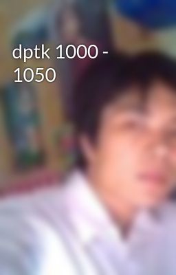 dptk 1000 - 1050