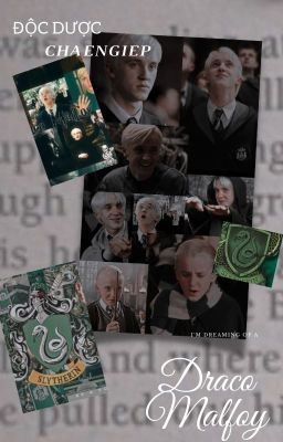 [ Draco Malfoy x You ] Poison - Độc dược