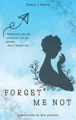 [ Drahar ] Forget me not.