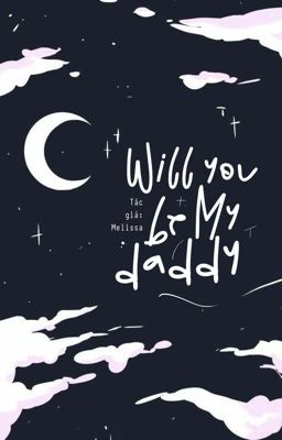 [ Drahar ] - Will you be my daddy? 