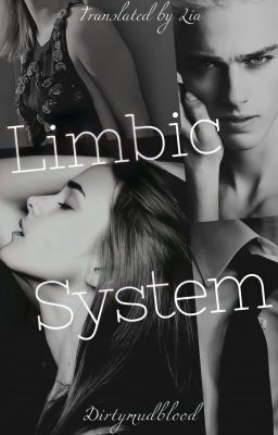[Dramione - Oneshot] Limbic system
