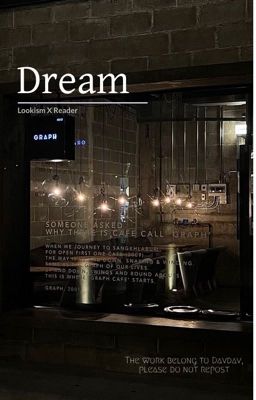 Dream || LOOKISM X READER