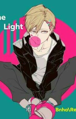 [Drop] Bnha/Reader: Monoma × You: The Light