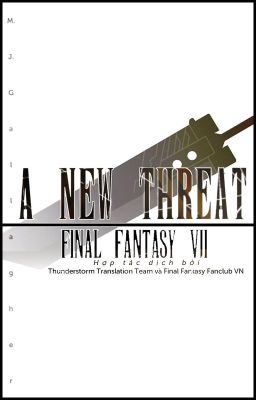 [DROP][Fanfic Final Fantasy VII] A New Threat