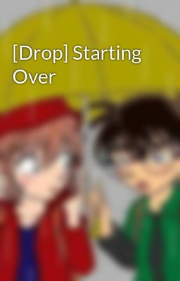 [Drop] Starting Over