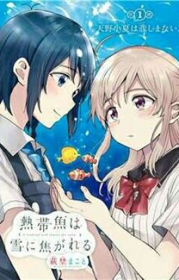 Drop | Yuri Manga | A Tropical Fish Yearn For Snow | Yuri