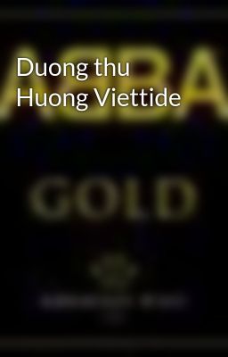 Duong thu Huong Viettide