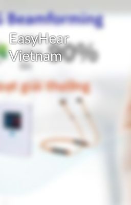 EasyHear Vietnam