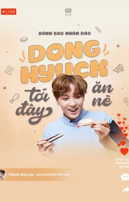 [Edit][Longfic | MarkHyuck] Donghyuck tới ăn nè